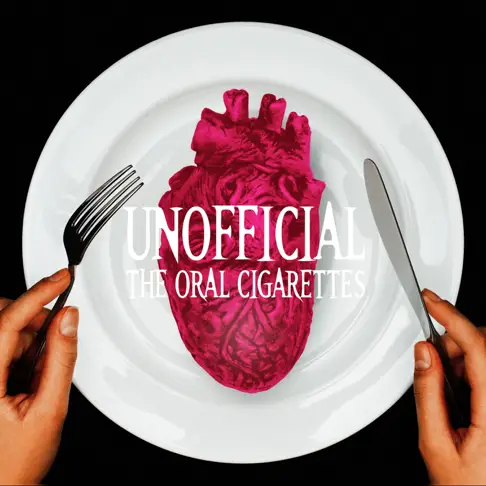 The Oral Cigarettes : Unofficial